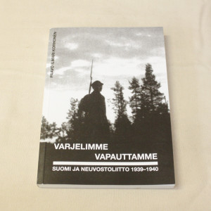 Paavo Ilmari Korhonen Varjelimme vapauttamme